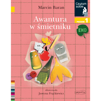 Awantura w śmietniku. Czytam sobie. Poziom 1 / HarperCollins