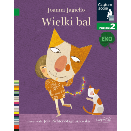 Wielki bal. Czytam sobie Eko. Czytam sobie. Poziom 2 / HarperCollins