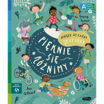 Pięknie się różnimy. Akademia Mądrego Dziecka. Chcę wiedzieć / HarperCollins