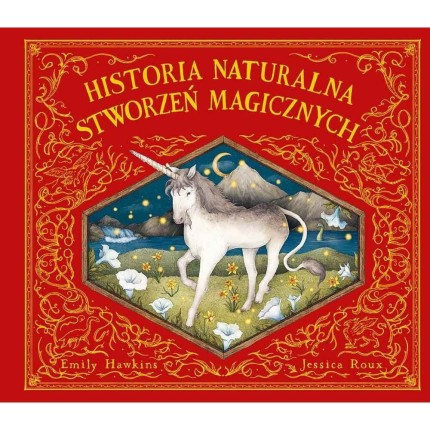 Historia naturalna stworzeń magicznych / HarperCollins