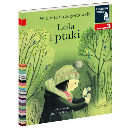 Lola i ptaki. Czytam sobie. Poziom 3 / HarperCollins