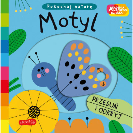 Motyl. Akademia mądrego dziecka. Pokochaj naturę / HarperCollins