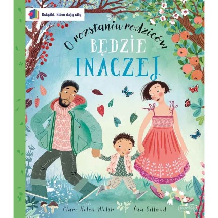Będzie inaczej. O rozstaniu rodziców. Książki, które dają siłę / HarperCollins