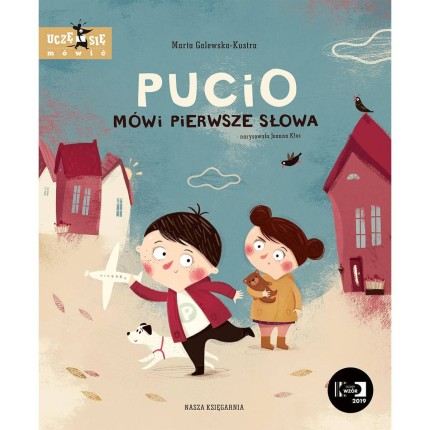 Pucio mówi pierwsze słowa / Wydawnictwo Nasza Księgarnia