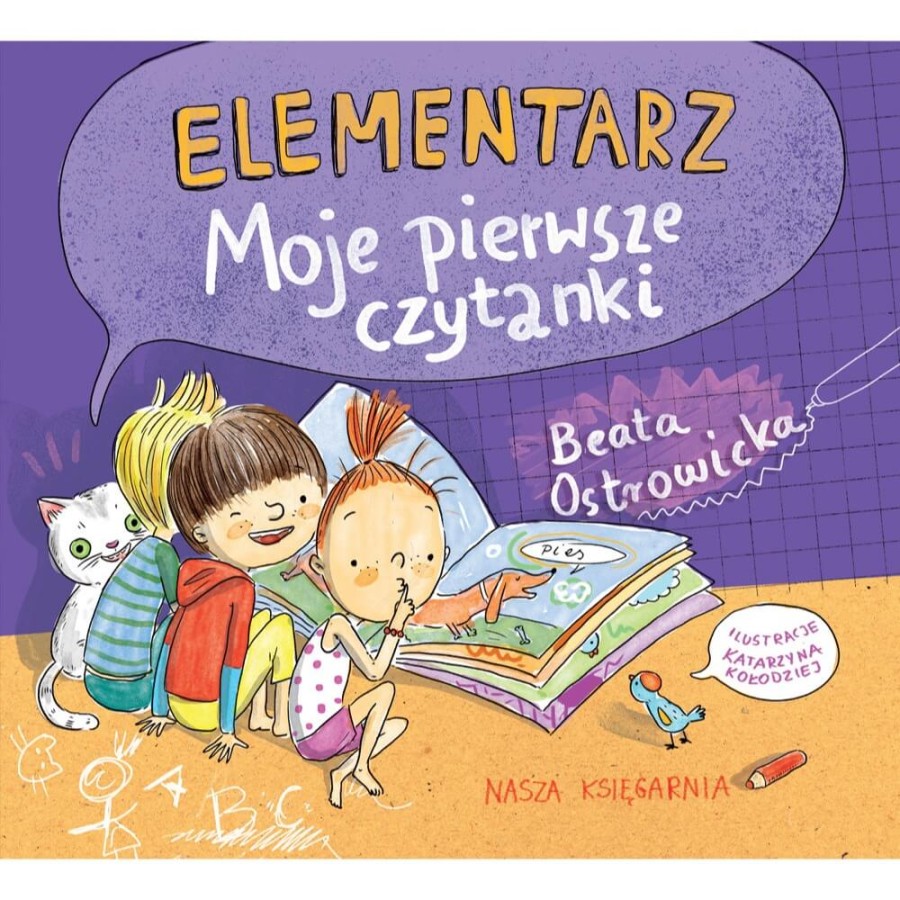 Elementarz. Moje pierwsze czytanki / Wydawnictwo Nasza Księgarnia