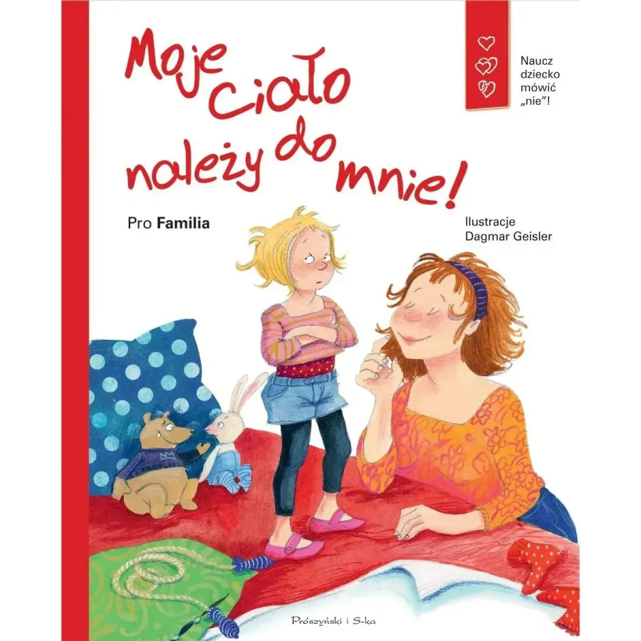 Moje ciało należy do mnie ! / Prószyński Media
