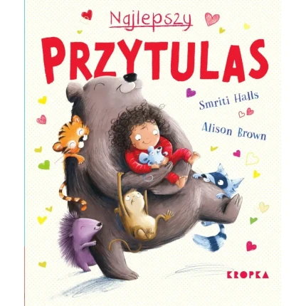 Najlepszy przytulas / Wydawnictwo KROPKA