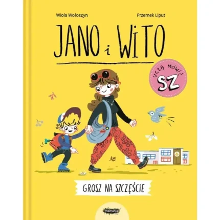 Jano i Wito uczą mówić "SZ". Grosz na szczęście / Wydawnictwo Mamania
