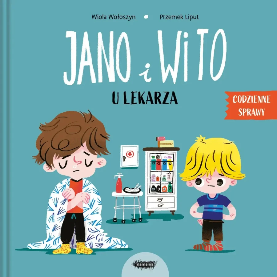 Jano i Wito u lekarza / Wydawnictwo Mamania