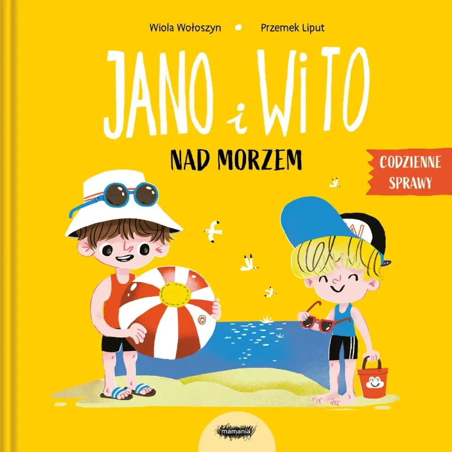 Jano i Wito nad morzem / Wydawnictwo Mamania