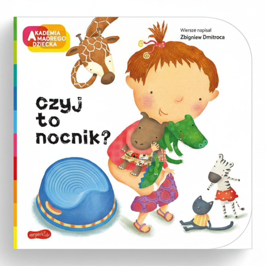 Czyj to nocnik? Akademia mądrego dziecka. A to ciekawe / HarperCollins