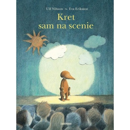 Kret sam na scenie / Wydawnictwo Zakamarki